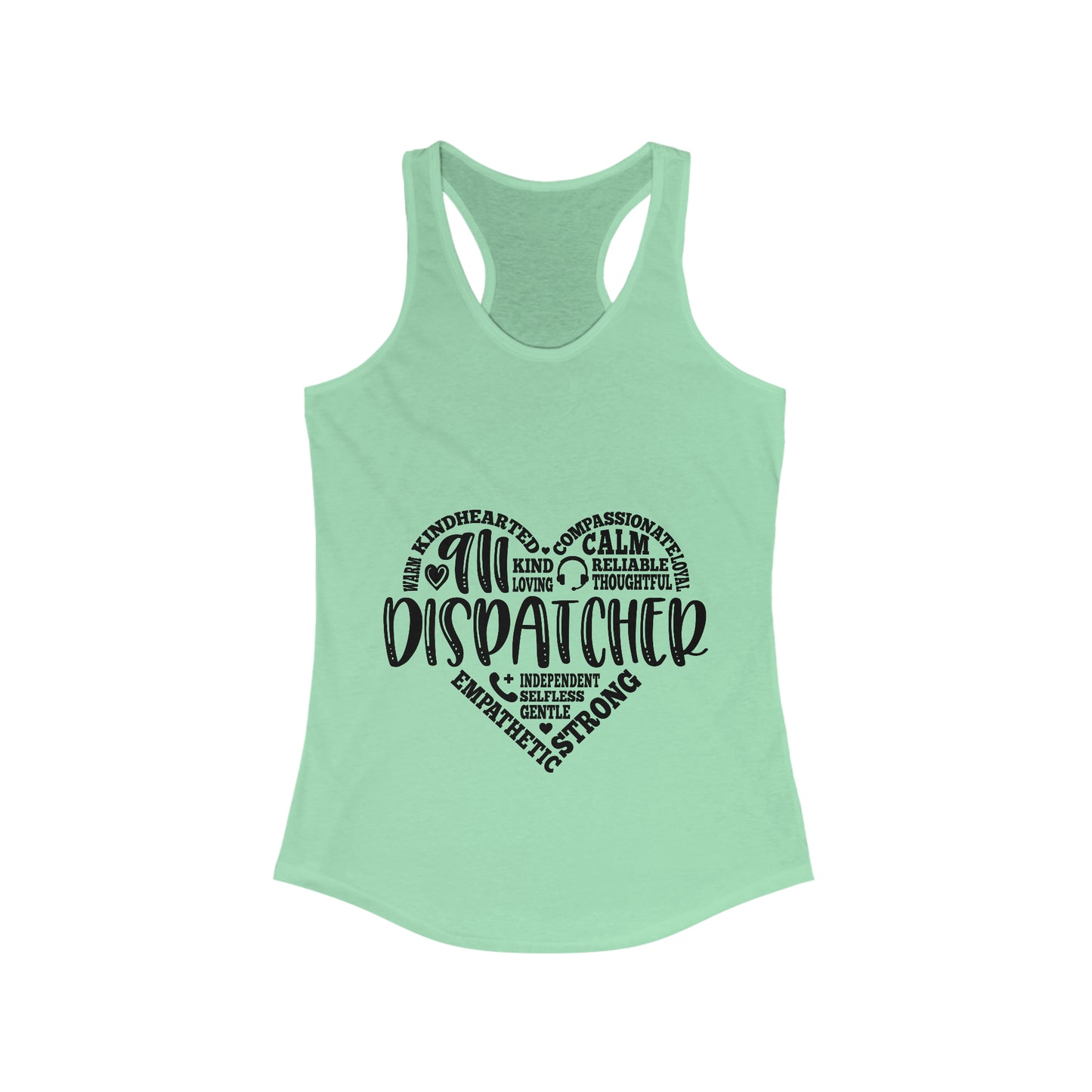 Dispatcher Love Women's Ideal Racerback Tank